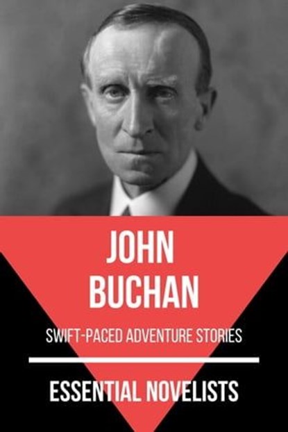 Essential Novelists - John Buchan, John Buchan ; August Nemo - Ebook - 9783968584782