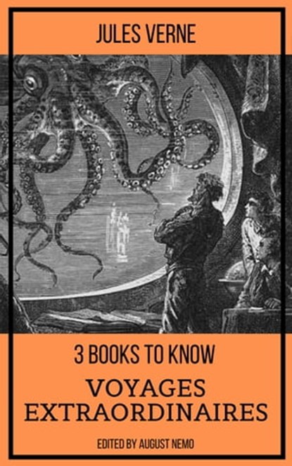 3 books to know Voyages extraordinaires, Jules Verne ; August Nemo - Ebook - 9783968586373