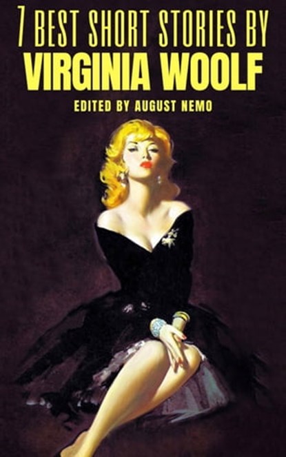 7 best short stories by Virginia Woolf, Virginia Woolf ; August Nemo - Ebook - 9783968588100
