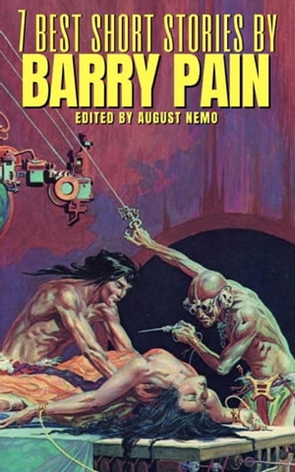7 best short stories by Barry Pain, Barry Pain ; August Nemo - Ebook - 9783968589862