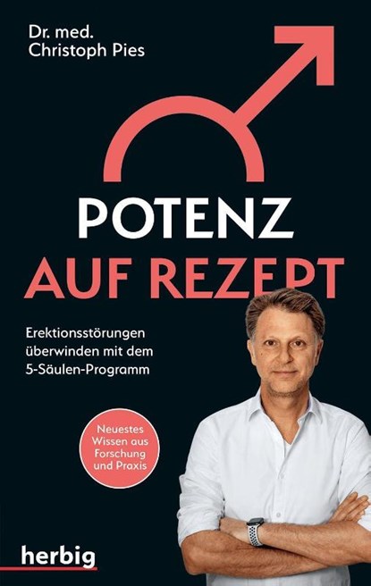 Potenz auf Rezept, Christoph Pies - Paperback - 9783968590356