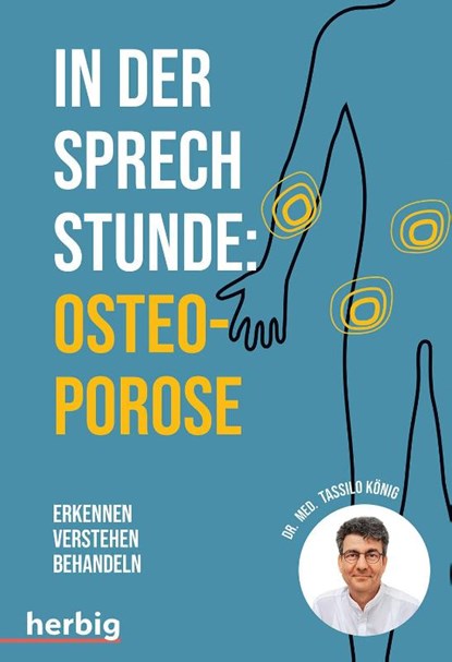 In der Sprechstunde: Osteoporose, Tassilo König - Paperback - 9783968590677