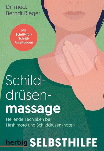 Schilddrüsenmassage, Berndt Rieger - Paperback - 9783968590738
