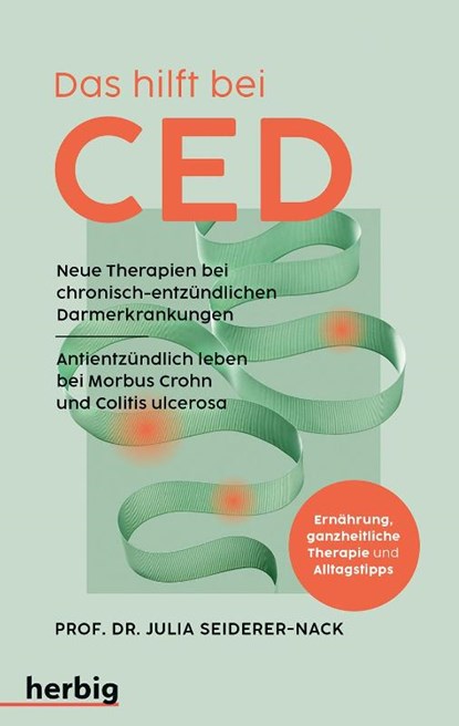 Das hilft bei CED, Julia Seiderer-Nack - Paperback - 9783968590929
