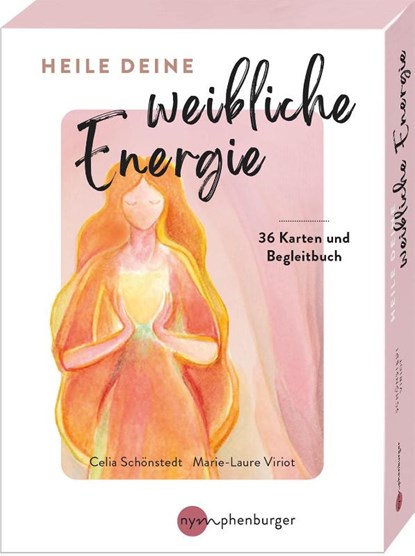 Heile deine weibliche Energie, Celia Schönstedt - Paperback - 9783968601182