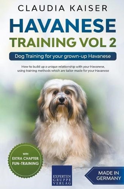 Havanese Training Vol 2 - Dog Training for Your Grown-up Havanese, Claudia Kaiser - Paperback - 9783968973388