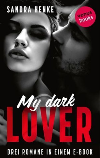 My Dark Lover, Sandra Henke - Ebook - 9783968982397