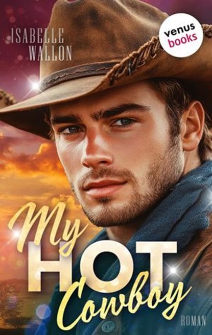 My Hot Cowboy, Isabelle Wallon - Ebook - 9783968983363