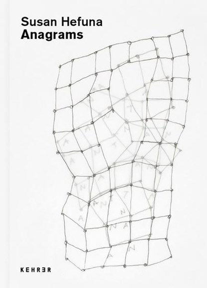 Anagrams, Susan Hefuna ; Venetia Porter ; Stefan Weber - Gebonden - 9783969001028