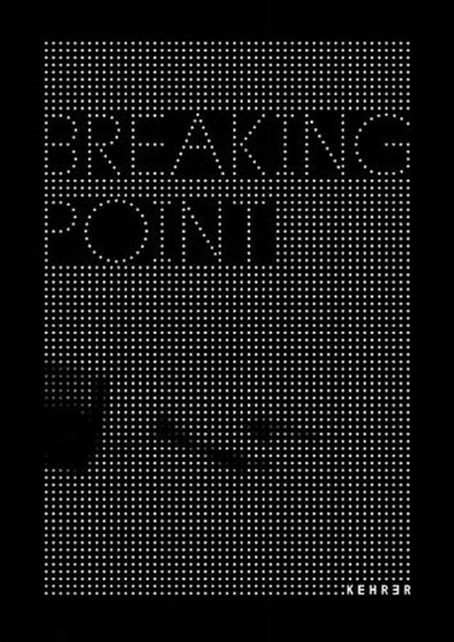 Breaking Point, Robin Dahlberg - Gebonden - 9783969002223