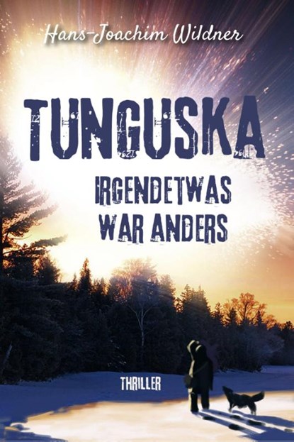 Tunguska, Hans-Joachim Wildner - Paperback - 9783969010259