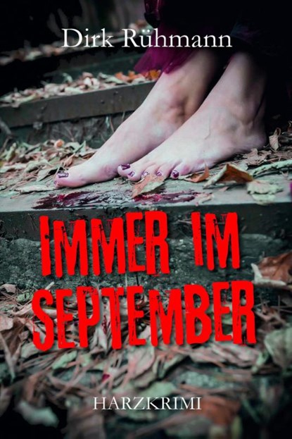 Immer im September, Dirk Rühmann - Paperback - 9783969010471