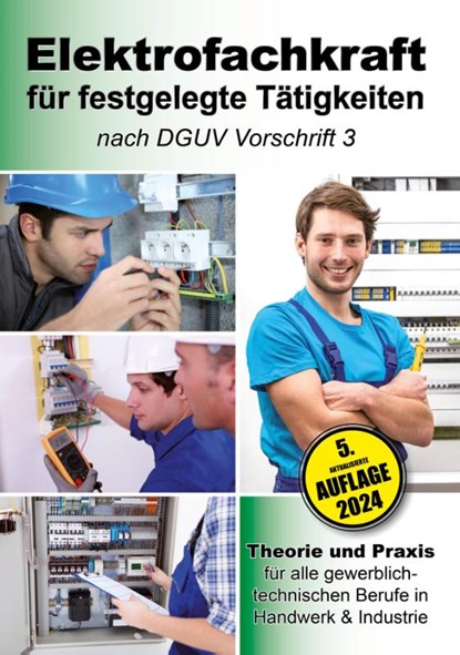 Elektrofachkraft für festgelegte Tätigkeiten nach DGUV Vorschrift 3, EPV-Autorenteam - Paperback - 9783969010778