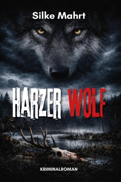 Harzer Wolf, Silke Mahrt - Paperback - 9783969011546