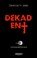Dekadent, Dankmar H. Isleib - Paperback - 9783969020029