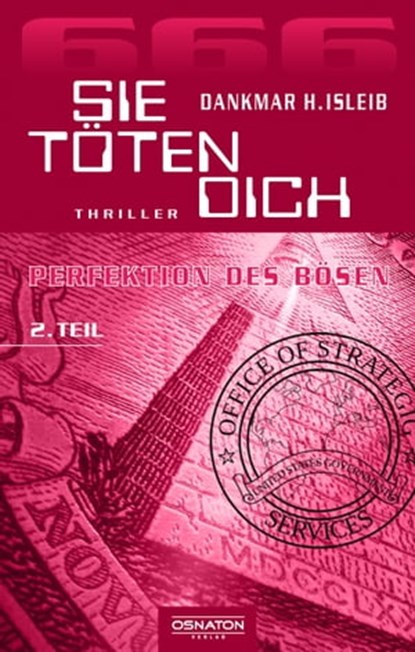 SIE TÖTEN DICH., Dankmar H. Isleib - Ebook - 9783969020074