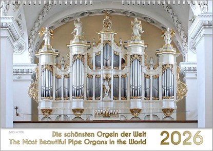 Der Orgelkalender, ein Musik-Kalender 2026, DIN A3, Peter Bach Jr. - Paperback - 9783969031209