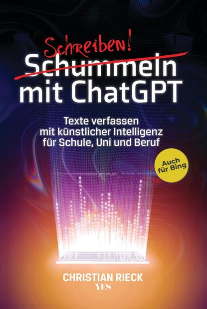 Schummeln mit ChatGPT, Christian Rieck - Paperback - 9783969052471