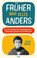 Früher war alles anders, Frank Jöricke - Gebonden - 9783969053683