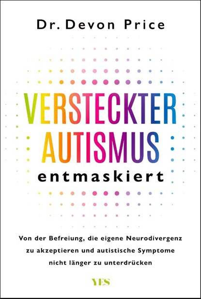 Versteckter Autismus entmaskiert, Devon Price - Gebonden - 9783969053843