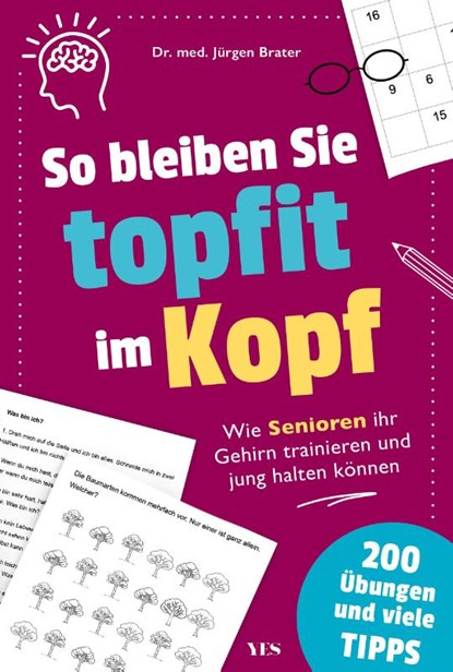 So bleiben Sie topfit im Kopf, Jürgen Brater - Paperback - 9783969054024