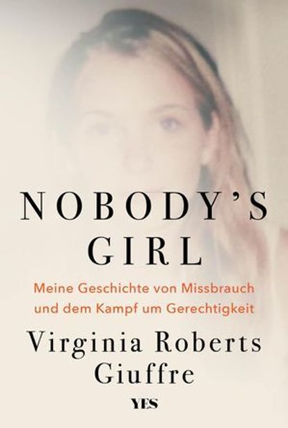 Nobody's Girl, Virginia Roberts Giuffre - Ebook - 9783969054031