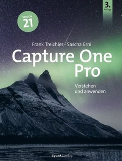 Capture One Pro, Frank Treichler ; Sascha Erni - Ebook - 9783969101599