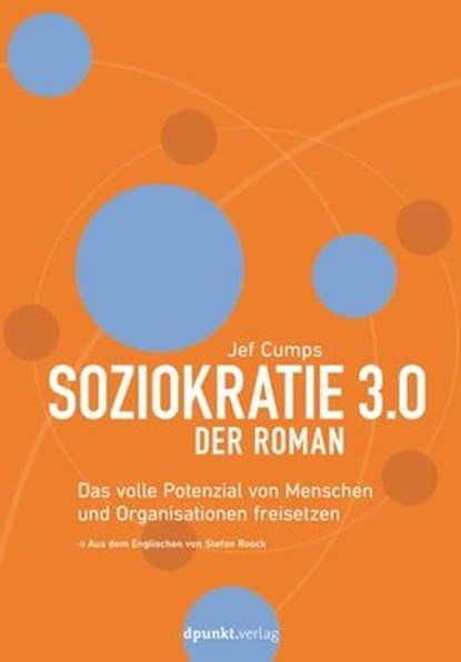 Soziokratie 3.0 – Der Roman, Jef Cumps - Ebook - 9783969102831