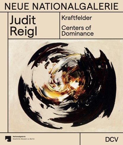 Judit Reigl - Kraftfelder / Centers of Dominance, Klaus Biesenbach ; Maike Steinkamp - Paperback - 9783969121221
