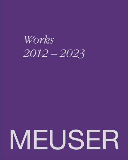 MEUSER, Hannah Eckstein ; Ulrike Groos ; Gregor Jansen ; Elizabeth Anne Johnson - Gebonden - 9783969121238
