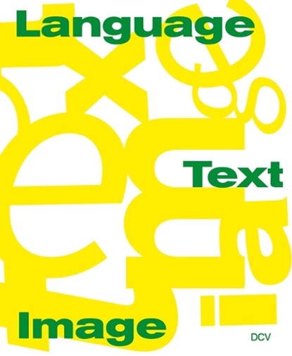 Language/Text/Image, Martin Rudolf Brenninkmeijer ; Birte Hinrichsen ; Corinna Otto ; Barbara Segelken - Paperback - 9783969122174