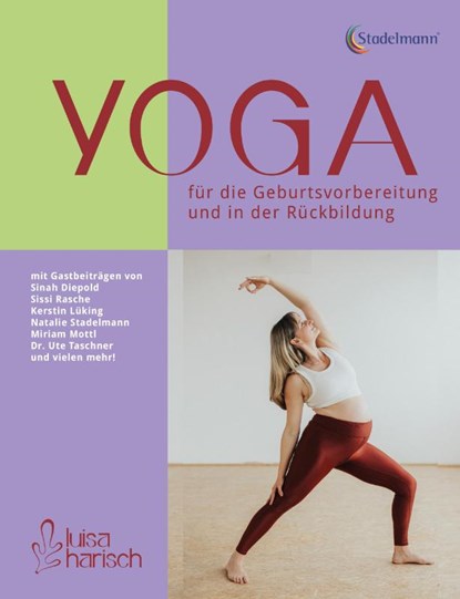 Yoga für die Geburtsvorbereitung und in der Rückbildung, Luisa Harisch - Paperback - 9783969140178