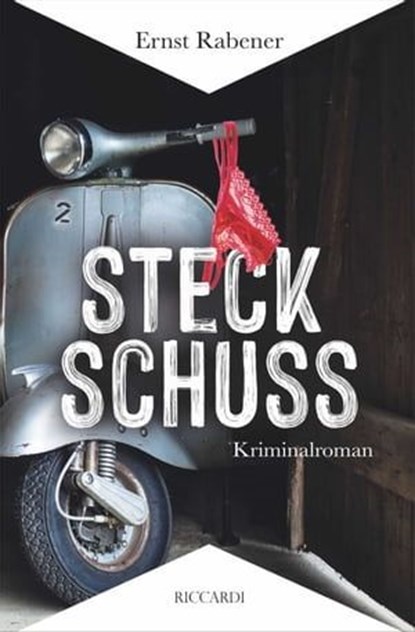 STECKSCHUSS, Ernst Rabener - Ebook - 9783969177846