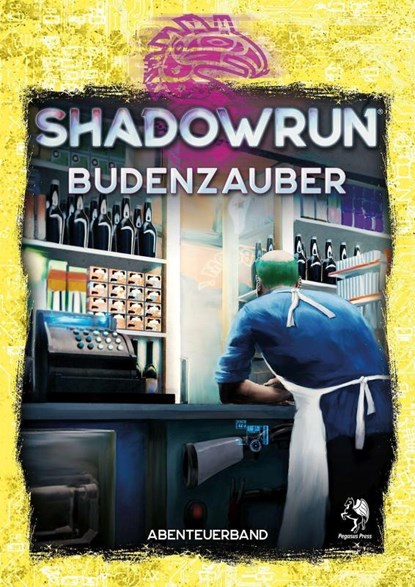 Shadowrun: Budenzauber (Softcover), Melanie Helke ; Daniel Jennewein - Paperback - 9783969280478