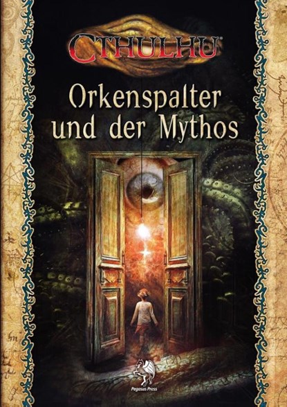 Cthulhu: Orkenspalter und der Mythos (Softcover), niet bekend - Paperback - 9783969280898