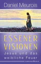Essener Visionen - Daniel Meurois - 9783969330456