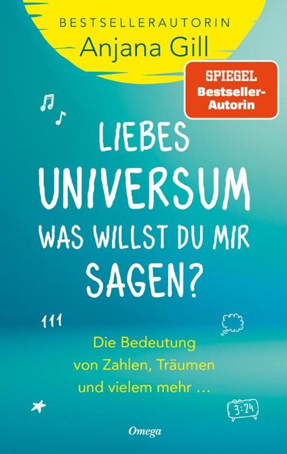 Liebes Universum, was willst du mir sagen?, Anjana Gill - Paperback - 9783969330630