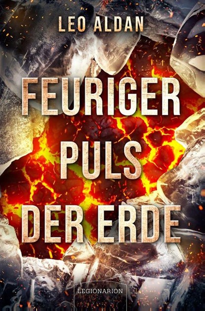 Feuriger Puls der Erde, Leo Aldan - Gebonden - 9783969371862