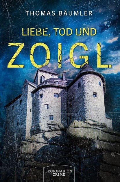 Liebe, Tod und Zoigl, Thomas Bäumler - Paperback - 9783969371886