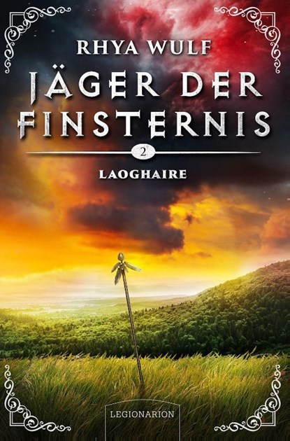 Jäger der Finsternis - Laoghaire, Rhya Wulf - Gebonden - 9783969371947