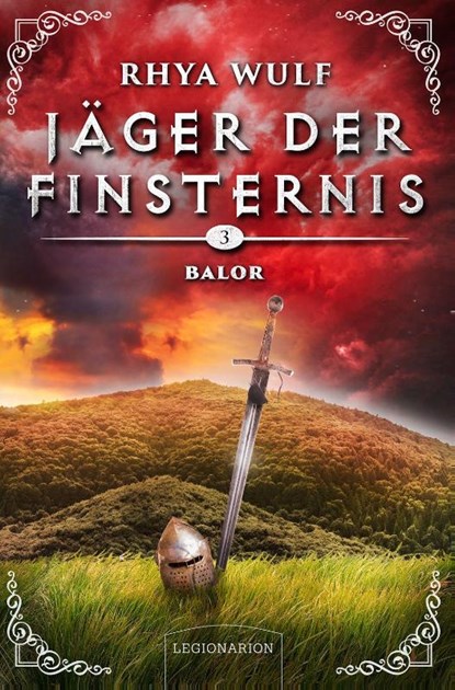 Jäger der Finsternis - Balor, Rhya Wulf - Gebonden - 9783969371961