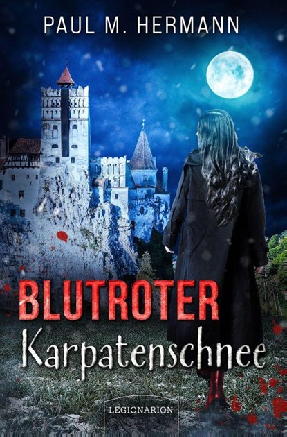 Blutroter Karpatenschnee, Paul M. Hermann - Paperback - 9783969372098