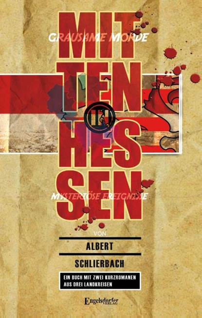 Mitten in Hessen, Albert Schlierbach - Paperback - 9783969407387