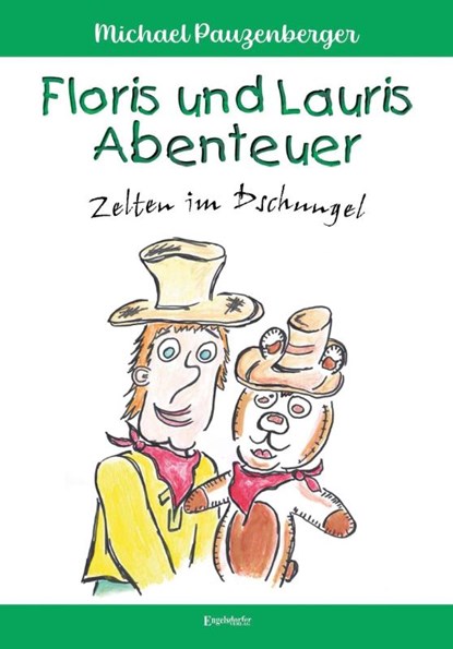 Floris und Lauris Abenteuer: Zelten im Dschungel, Michael Pauzenberger - Paperback - 9783969408261
