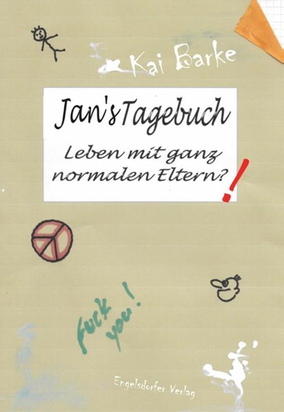 Jans Tagebuch, Kai Barke - Paperback - 9783969409565