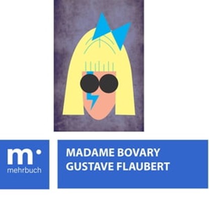 Madame Bovary, Gustave Flaubert - Ebook - 9783969447451