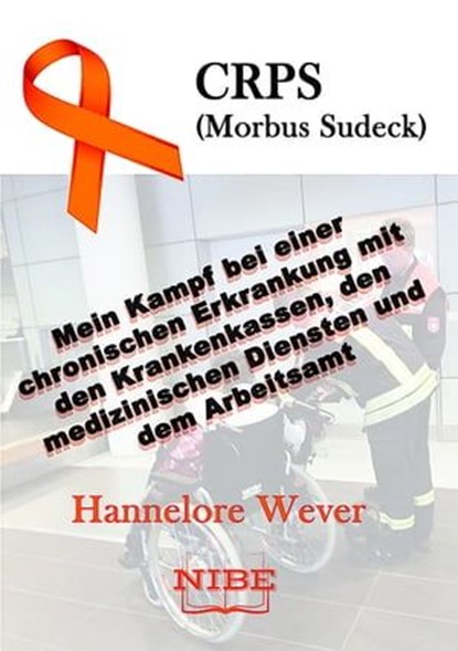 CRPS (Morbus Sudeck), Hannelore Wever ; NIBE Media - Ebook - 9783969447642