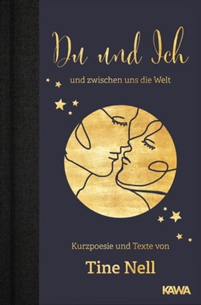 Du und Ich und zwischen uns die Welt, Tine Nell - Ebook - 9783969531914