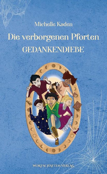 Die verborgenen Pforten, Michelle Kaden - Paperback - 9783969640180
