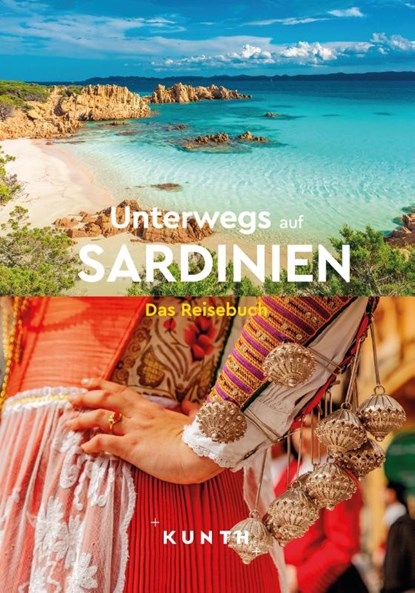 KUNTH Unterwegs auf Sardinien, Kunth Verlag - Paperback - 9783969652619